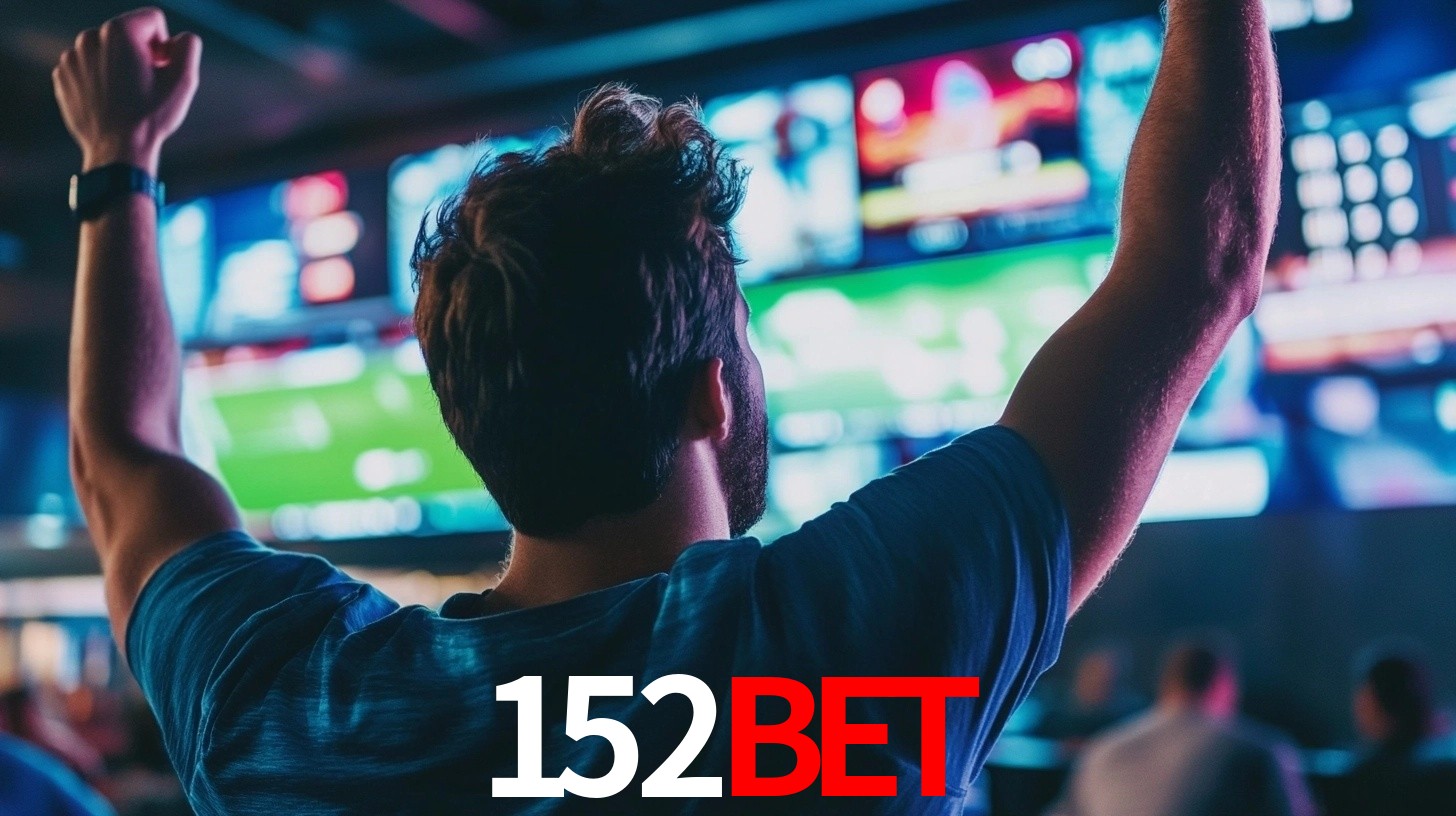 152bet: Seu Especialista em Apostas Esportivas Brasileiras